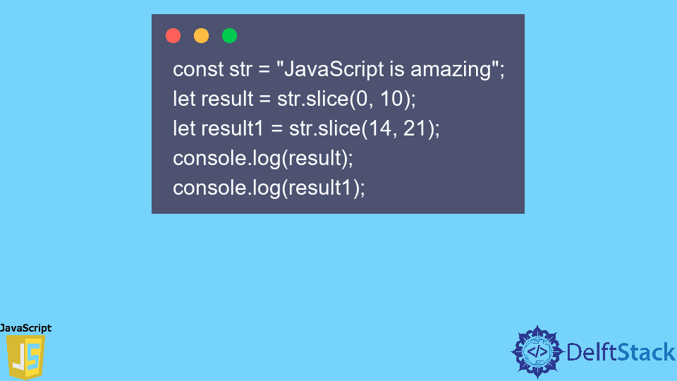 Javascript String Slice Method